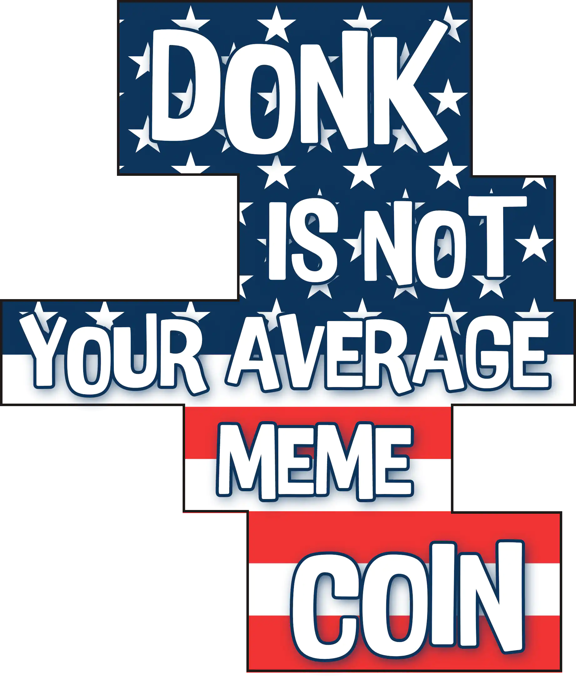 DONK IS NOT YOUR AVERAGE MEME COIN